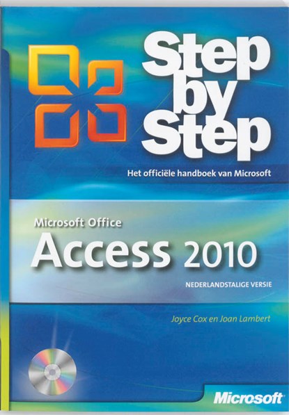 Access 2010, Joyce Cox ; Joan Lambert ; Studio Imago - Paperback - 9789043020770