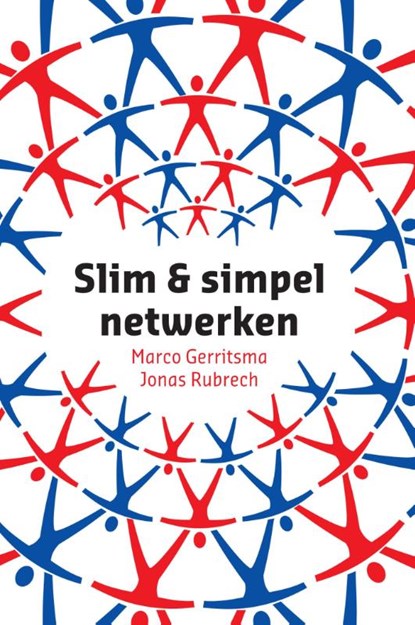 Slim en simpel netwerken, Marco Gerritsma ; Jonas Rubrech - Gebonden - 9789043021197