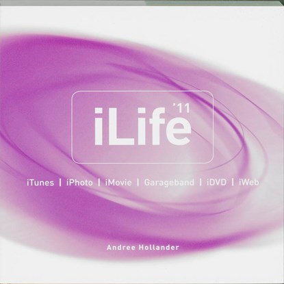 iLife '11, Andree Hollander - Paperback - 9789043021913