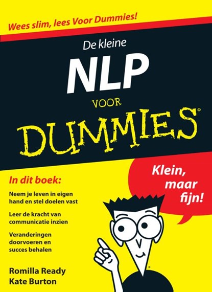 De kleine NLP voor dummies, Romilla Ready ; Kate Burton - Paperback - 9789043025430