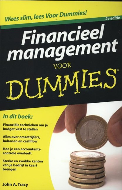 Financieel management voor Dummie, John A. Tracy - Paperback - 9789043025645