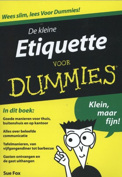De kleine etiquette voor dummies, Sue Fox - Paperback - 9789043025669