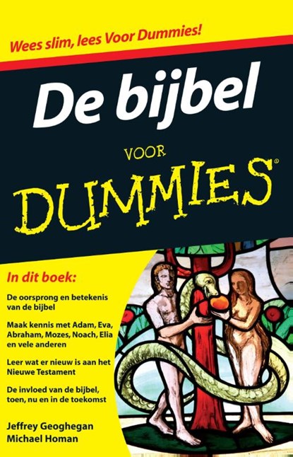 De bijbel voor dummies, Jeffrey Geoghegan ; Michael Homan - Paperback - 9789043026741