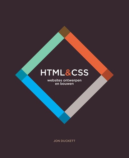 HTML en CSS - websites ontwerpen en bouwen, Jon Duckett - Paperback - 9789043026802