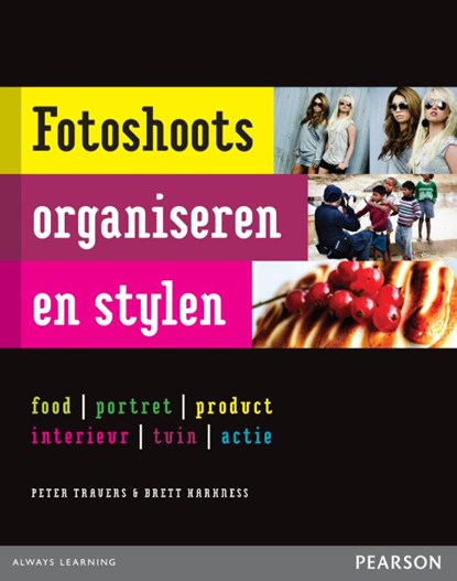 Fotoshoots organiseren en stylen, Peter Travers ; Brett Harkness - Ebook - 9789043028615