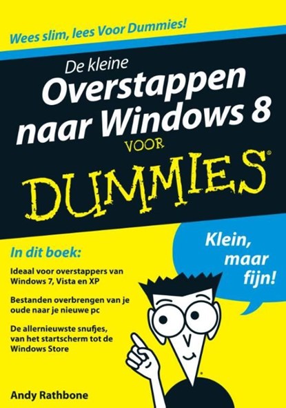 De kleine overstappen naar Windows 8 voor dummies, Andy Rathbone - Ebook - 9789043029391