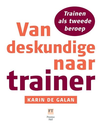 Van deskundige naar trainer, Karin de Galan - Ebook - 9789043030700