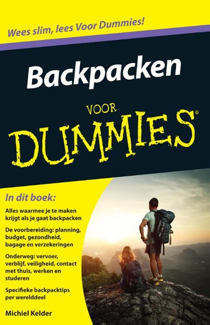 Backpacken voor Dummies, Michiel Kelder - Paperback - 9789043030908