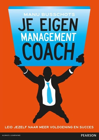 Je eigen managementcoach, Manu Busschots - Ebook - 9789043031011
