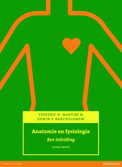 Anatomie en fysiologie, Frederic H. Martini ; Edwin F. Bartholomew - Ebook Adobe PDF - 9789043031295