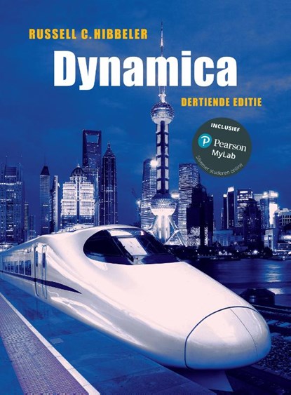Dynamica, Russel C. Hibbeler - Paperback - 9789043032889