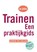 Trainen, Karin de Galan - Paperback - 9789043034005