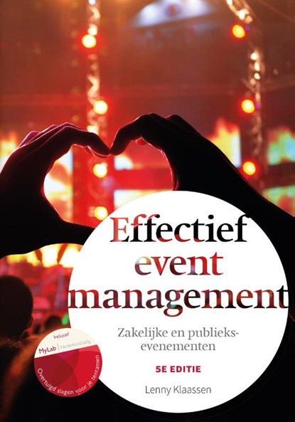 Effectief eventmanagement, 5e editie met MyLab NL toegangscode, Lenny Klaassen - Paperback - 9789043035286