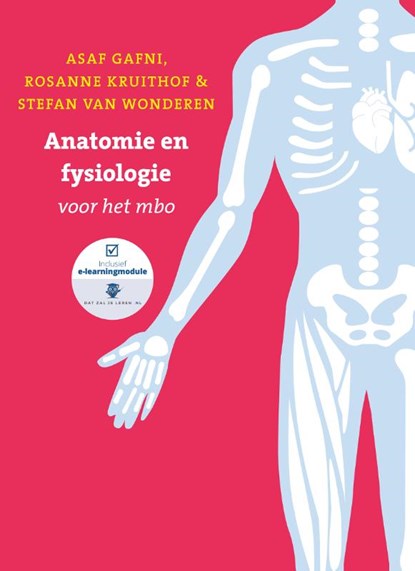 Anatomie en fysiologie voor het MBO, Asaf Gafni ; Rosanne Kruithof ; Stefan van Wonderen - Paperback - 9789043035910