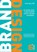 Brand Design, Ruud Boer - Gebonden - 9789043036115