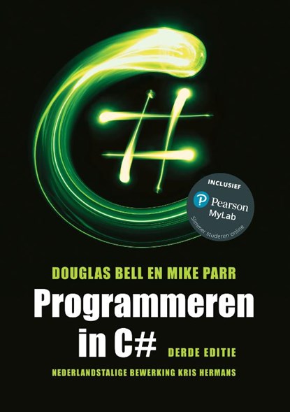 Programmeren in C#, Douglas Bell ; Mike Parr ; Kris Hermans - Paperback - 9789043036139