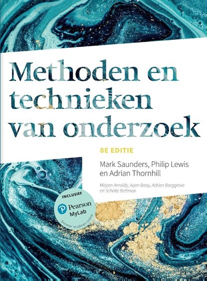 Methoden en technieken van onderzoek, Mark Saunders ; Philip Lewis ; Adrian Thornhill - Paperback - 9789043036450