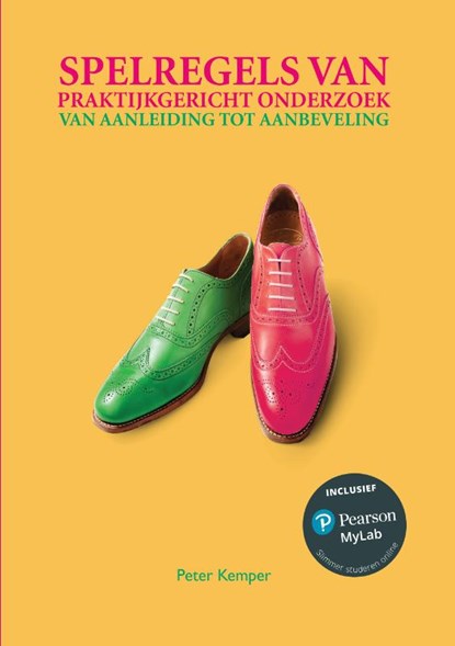 Spelregels van praktijkgericht onderzoek met MyLab NL toegangscode, Peter Kemper - Paperback - 9789043036894