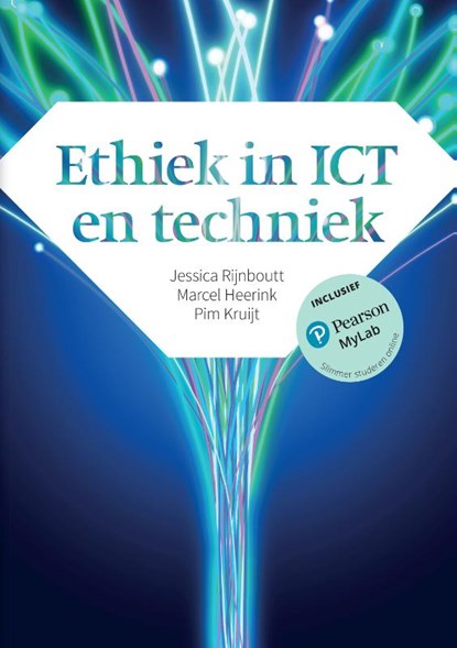 Ethiek in ICT en techniek, Jessica Rijnboutt ; Marcel Heerink ; Pim Kruijt - Paperback - 9789043037075