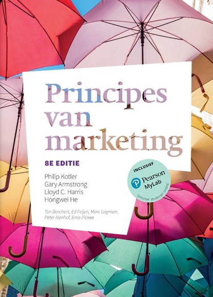 Principes van marketing, Philip Kotler ; Gary Armstrong ; Lloyd C. Harris ; Hongwei He - Paperback - 9789043038065