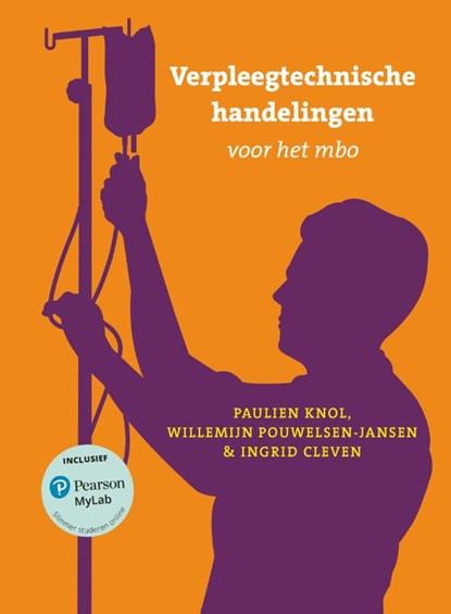 Verpleegtechnische handelingen voor het mbo met MyLab NL toegangscode, Paulien Knol ; Willemijn Pouwelsen-Jansen ; Ingrid Cleven - Paperback - 9789043038911
