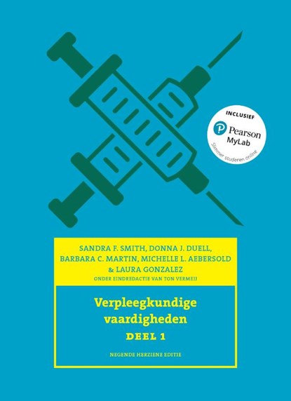 Verpleegkundige vaardigheden deel 1, Sandra F. Smith ; Donna J. Duell ; Barbara C. Martin - Paperback - 9789043040228