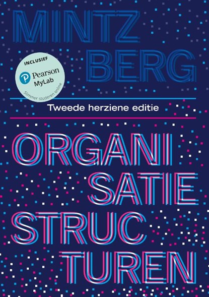 Organisatiestructuren, 2e herziene editie met MyLab NL, Henry Mintzberg - Paperback - 9789043040808