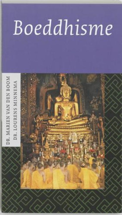 Boeddhisme, BOOM,  M. van den & MINNEMA,  L. - Paperback - 9789043500593