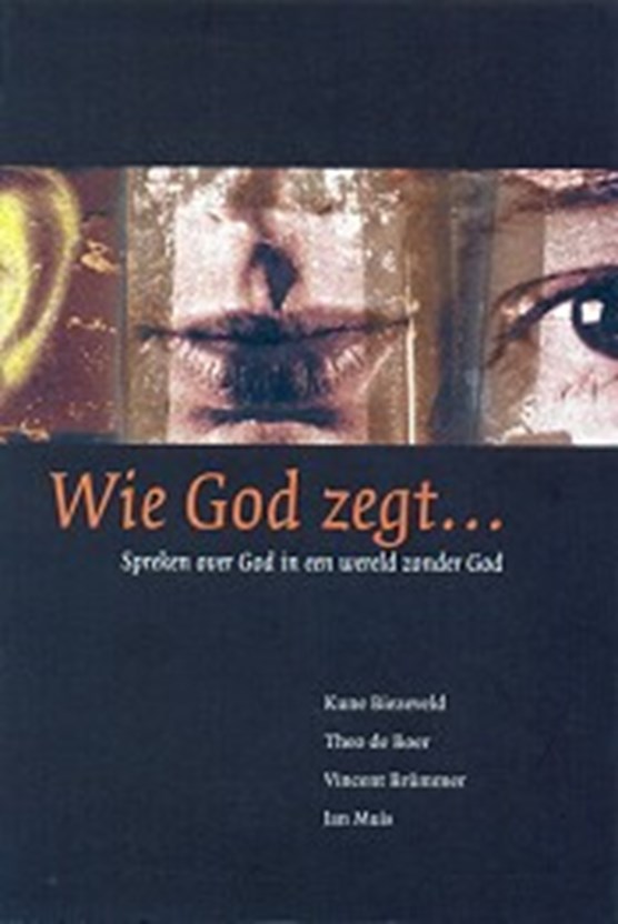 Wie God zegt ...