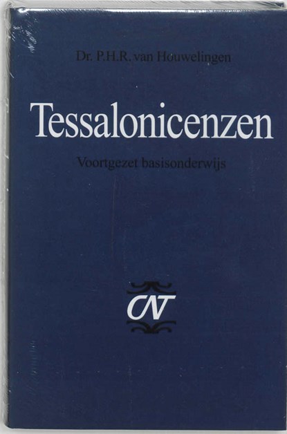 Tessalonicenzen, P.H.R. van Houwelingen - Gebonden - 9789043505161