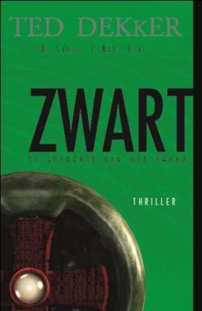 De cirkel 1 Zwart, Theodore R. Dekker - Paperback - 9789043506014