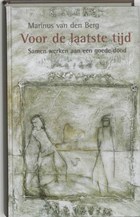 Voor de laatste tijd | Marinus van den Berg | 