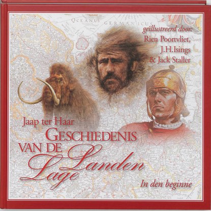 Geschiedenis van de Lage Landen 1 In den beginne, Jaap ter Haar - Gebonden - 9789043506427