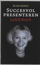 Succesvol presenteren | Judith Bosch & Ko van Geemert | 
