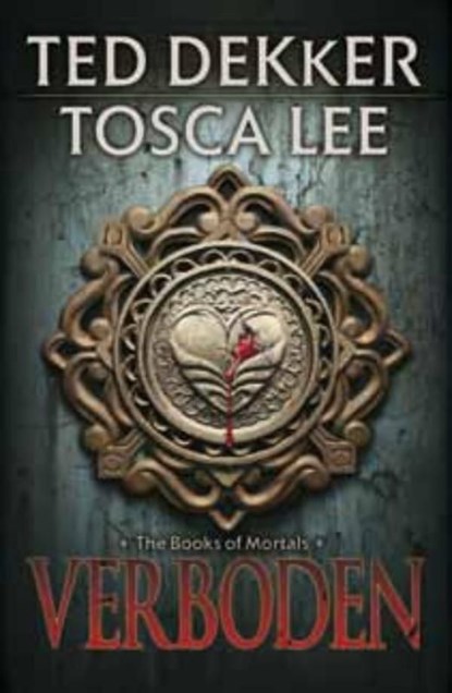 Verboden, Ted Dekker ; Tosca Lee - Ebook - 9789043508544
