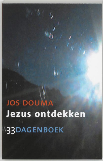 Jezus ontdekken, Jos Douma - Paperback - 9789043509879