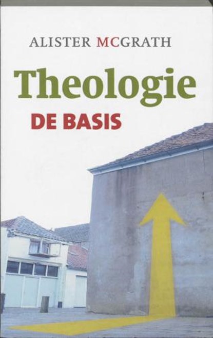 Theologie / De basis, MACGRATH, A. - Paperback - 9789043510295