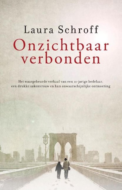 Onzichtbaar verbonden, Laura Schroff - Ebook - 9789043511032