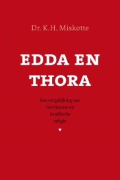 Edda en Thora, K.H. Miskotte - Paperback - 9789043515498
