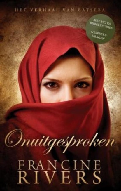 Onuitgesproken, Francine Rivers - Paperback - 9789043518987