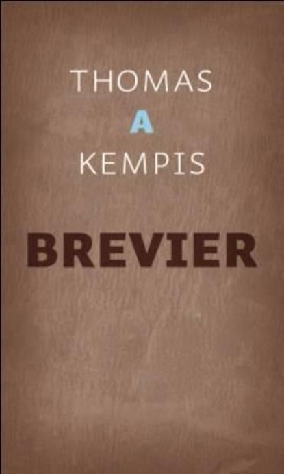Brevier, Thomas A Kempis - Gebonden - 9789043519663