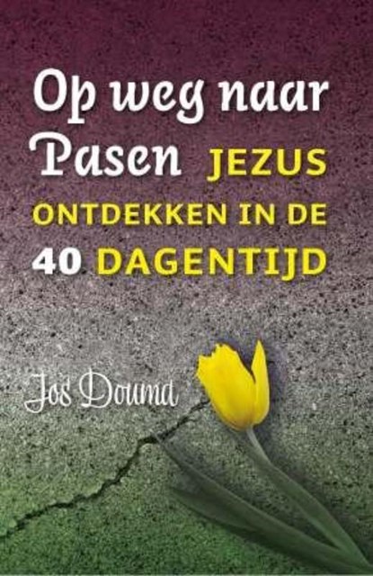 Op weg naar Pasen, Jos Douma - Paperback - 9789043520300