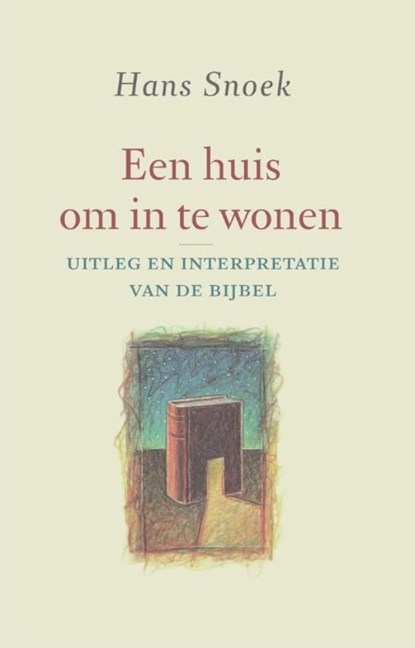 Een huis om in te wonen, Hans Snoek - Ebook - 9789043520782
