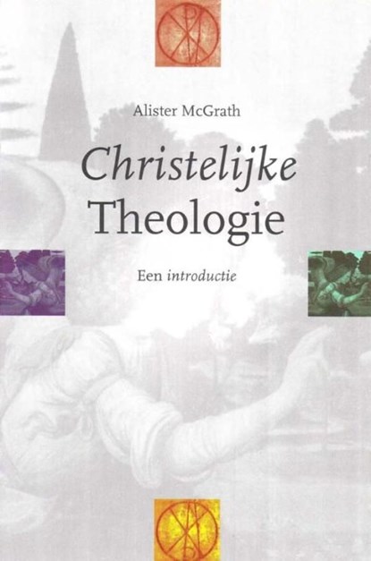 Christelijke theologie, Alister McGrath - Ebook - 9789043520836