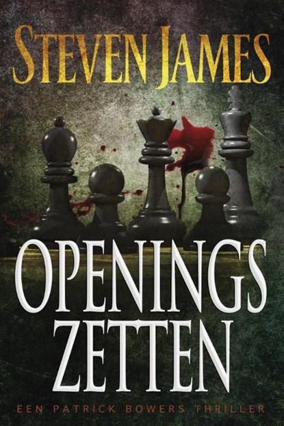 Openingszetten, Steven James - Ebook - 9789043521550