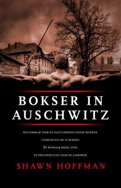 Bokser in Auschwitz, Shawn Hoffman - Paperback - 9789043522397