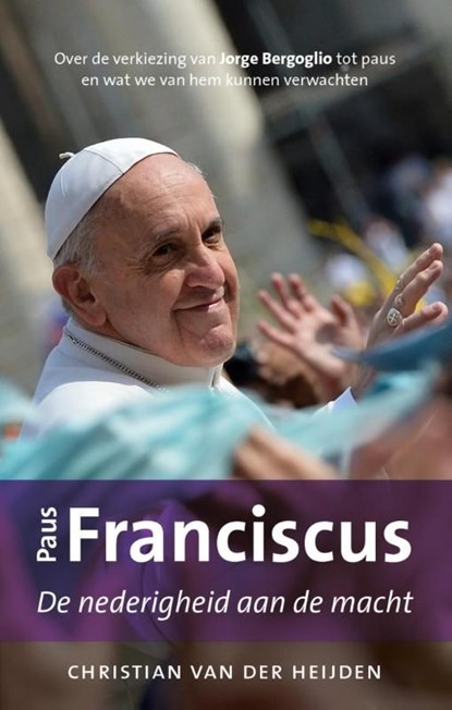 Paus Franciscus, Christian van der Heijden - Ebook - 9789043522441