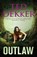 Outlaw, Ted Dekker - Paperback - 9789043523288