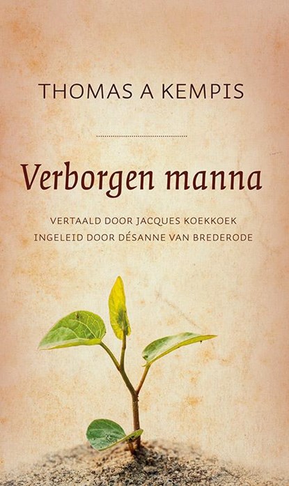 Verborgen manna, Thomas A. Kempis ; Thomas Kempis - Gebonden - 9789043524841