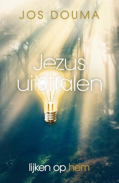 Jezus uitstralen, Jos Douma - Paperback - 9789043525749